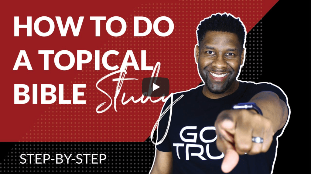 Step-by-Step: How to Study the Bible by Topic | Allen&nbsp;Parr