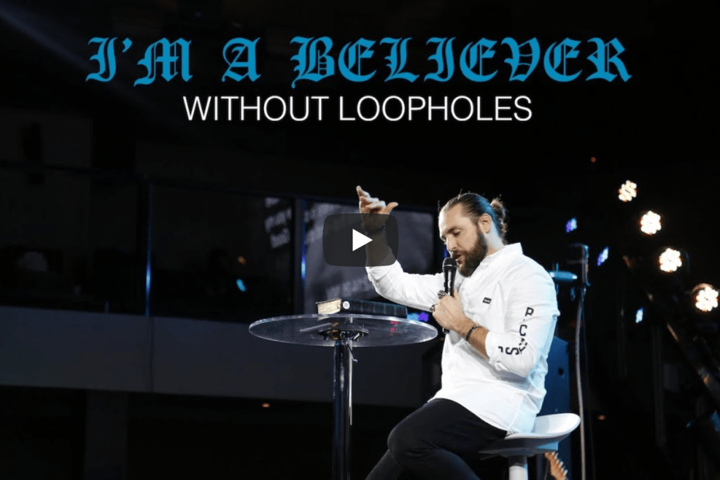 I’m a Believer: Without Loopholes | Jeremy&nbsp;Johnson