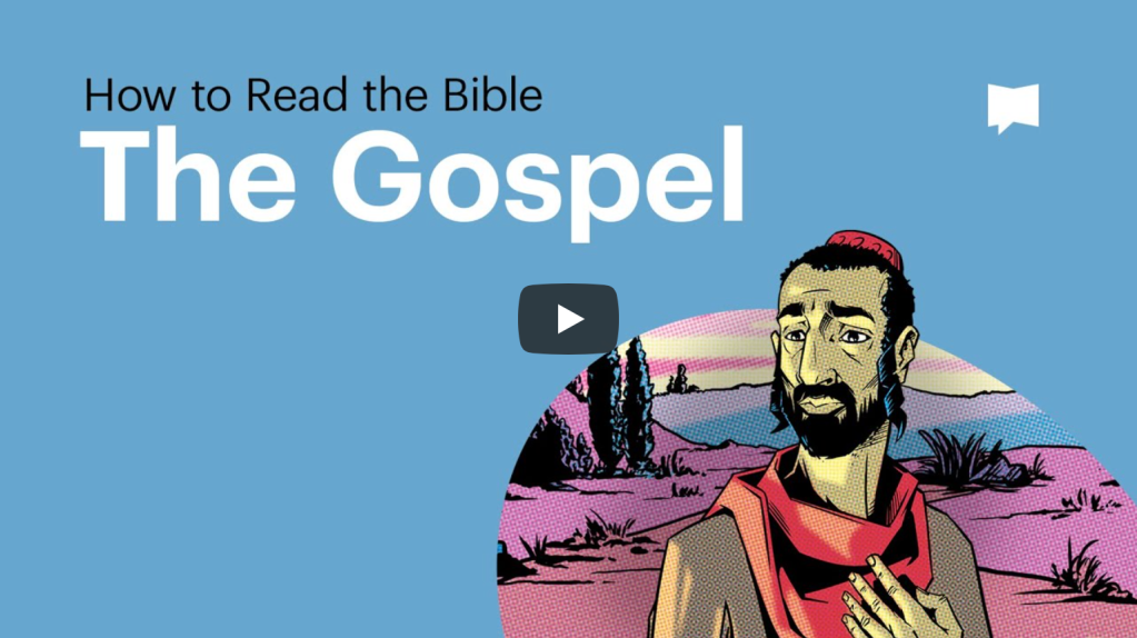 How to Read the Bible: The Gospel |&nbsp;BibleProject