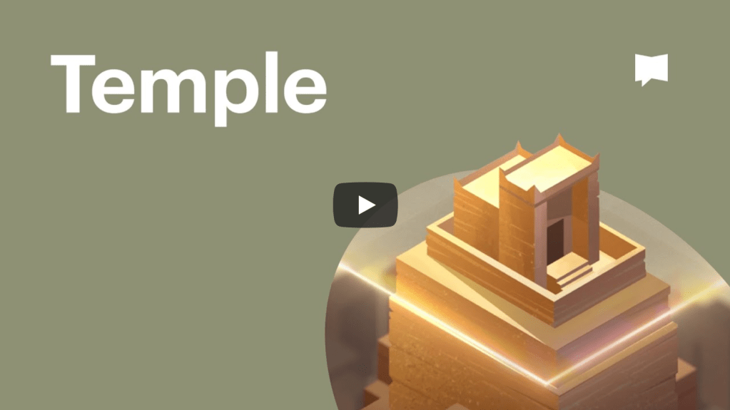 Biblical Themes: Temple |&nbsp;BibleProject