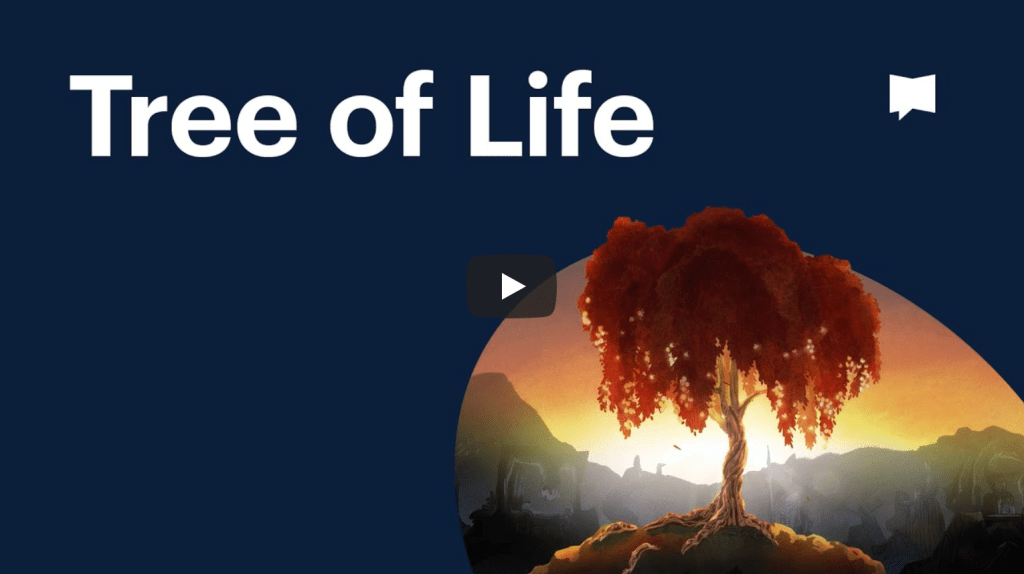 Biblical Themes: Tree of Life |&nbsp;BibleProject