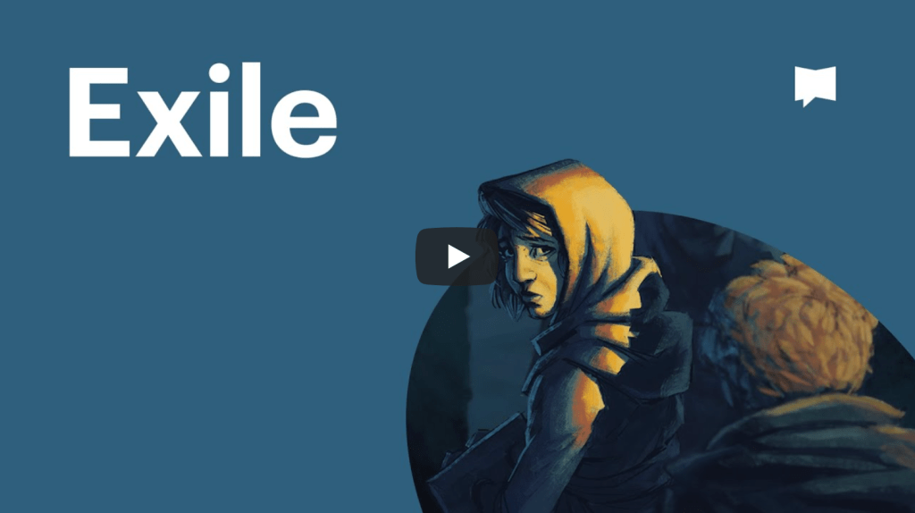 Biblical Themes: Exile |&nbsp;BibleProject