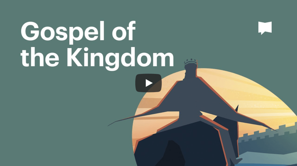 Biblical Themes: Gospel of the Kingdom |&nbsp;BibleProject