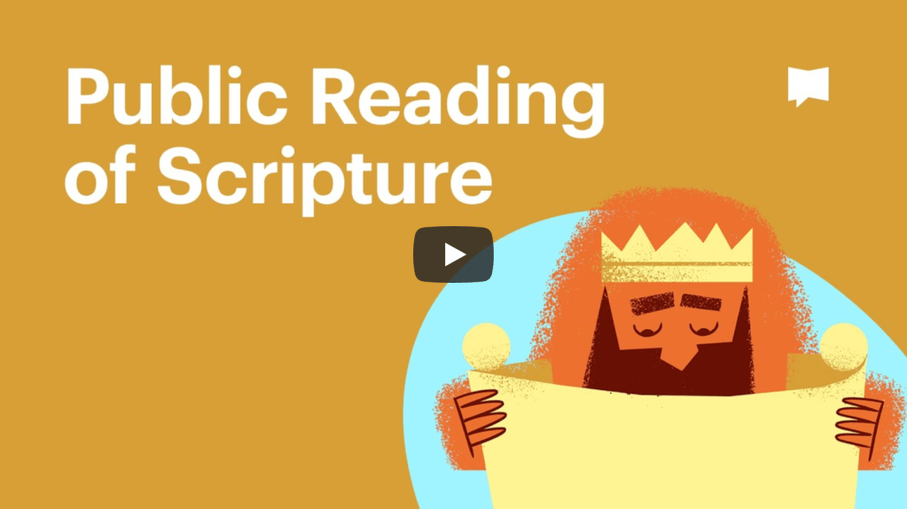 Biblical Themes: Public Reading of Scripture |&nbsp;BibleProject