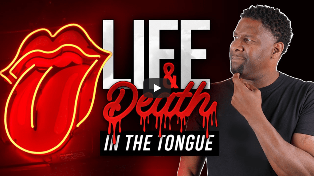 What Does “Life and Death are in the Power of the Tongue” Really Mean? | Allen&nbsp;Parr