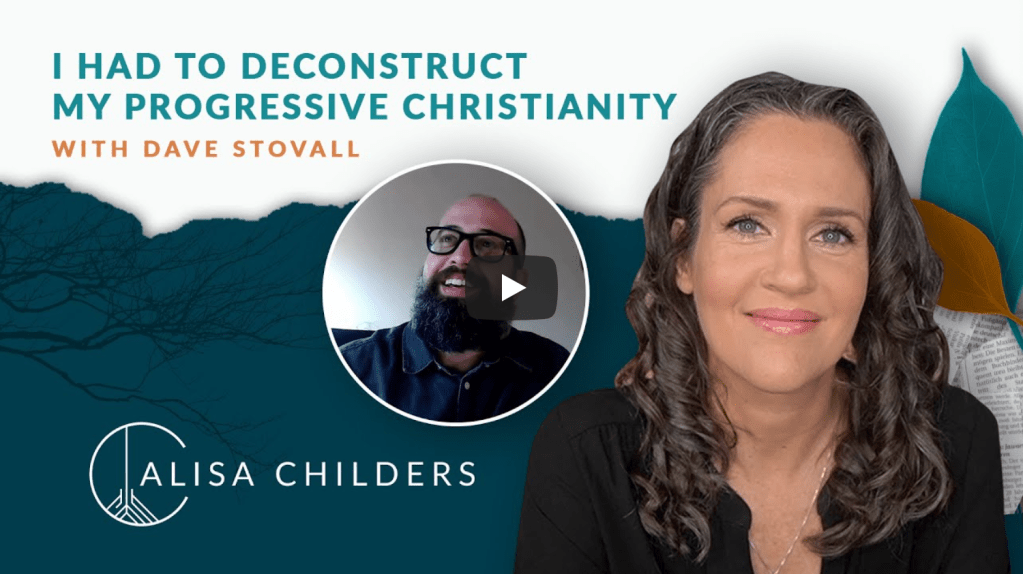 Faith After Deconstruction | Alisa Childers & Dave&nbsp;Stovall