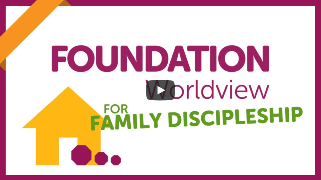 Using Foundation Worldview for Family Discipleship | Elizabeth&nbsp;Urbanowicz