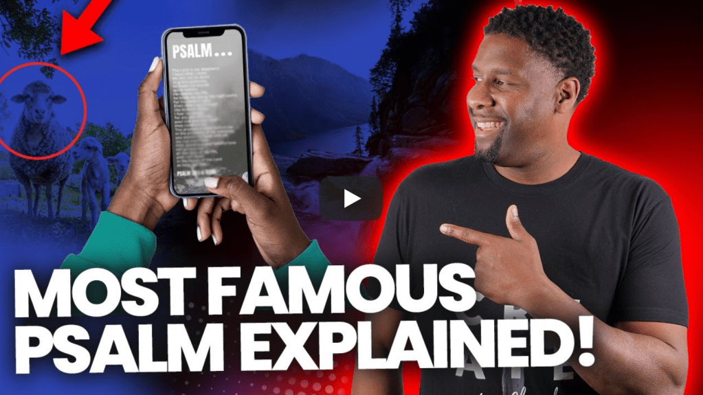 You’ll Never Read Psalm 23 the Same After Watching This Video! | Allen&nbsp;Parr
