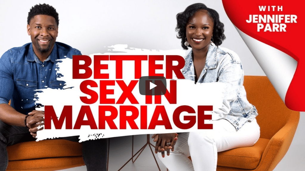 What We Wish We Knew About Sex Before We Got Married | Allen & Jennifer&nbsp;Parr