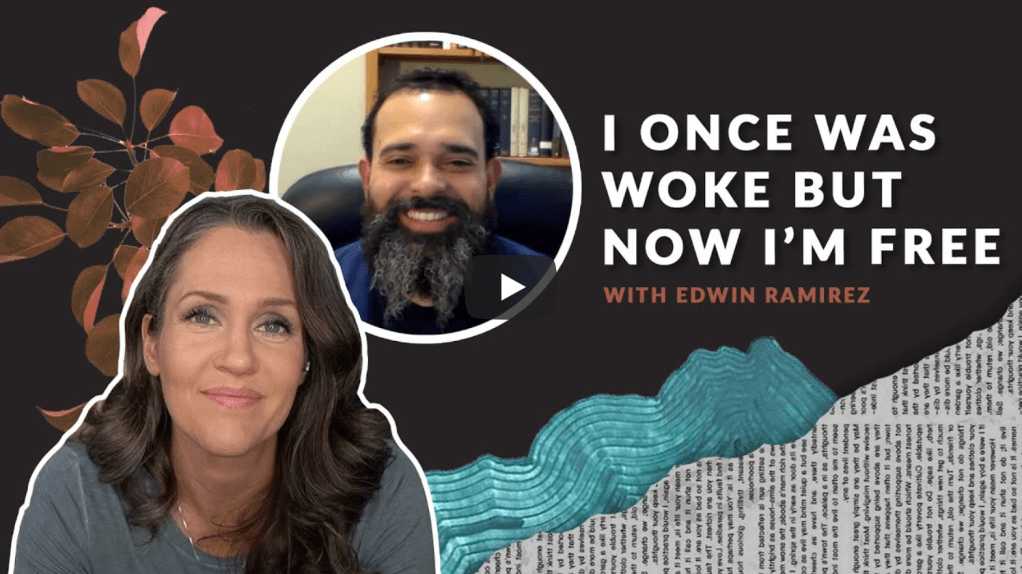 A Christian Pastor Tells His Story of Rejecting the Social Justice Gospel | Alisa Childers, Edwin&nbsp;Ramirez