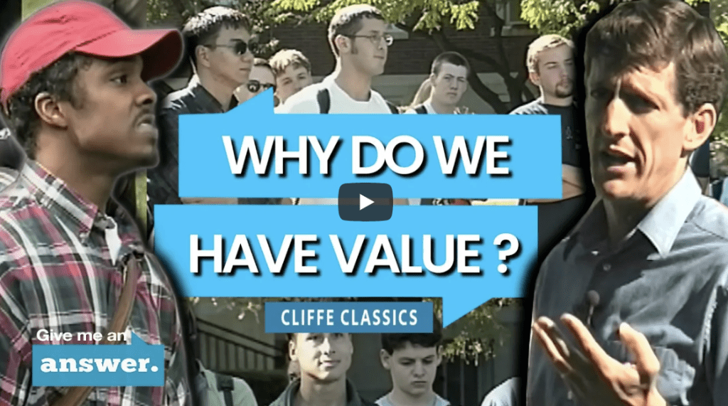 If There Is No God, Why Do We have Value? | Cliffe&nbsp;Knechtle